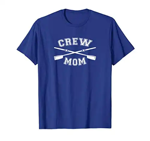 Crew Mom Rowing T-Shirt
